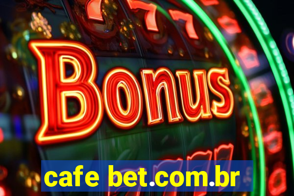 cafe bet.com.br